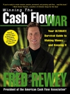 Winning the Cash Flow War By Fred Rewey